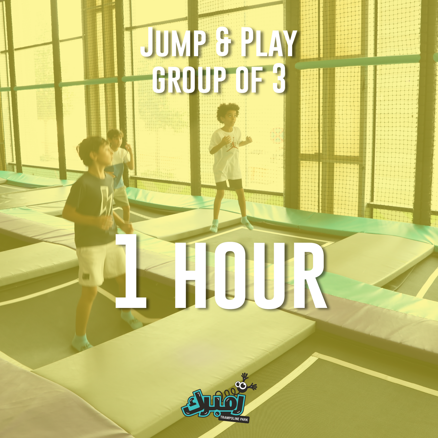 Jump & Play - Group of 3 - Zumbarak Trampoline Park - The Boulevard