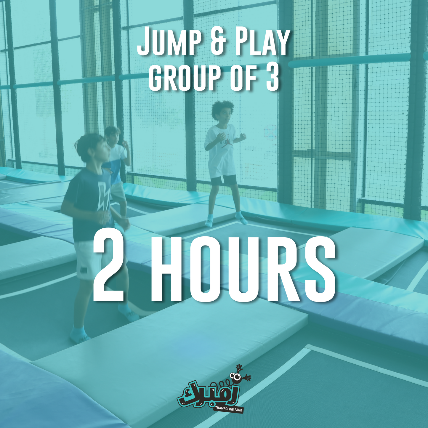 Jump & Play - Group of 3 - Zumbarak Trampoline Park - The Boulevard